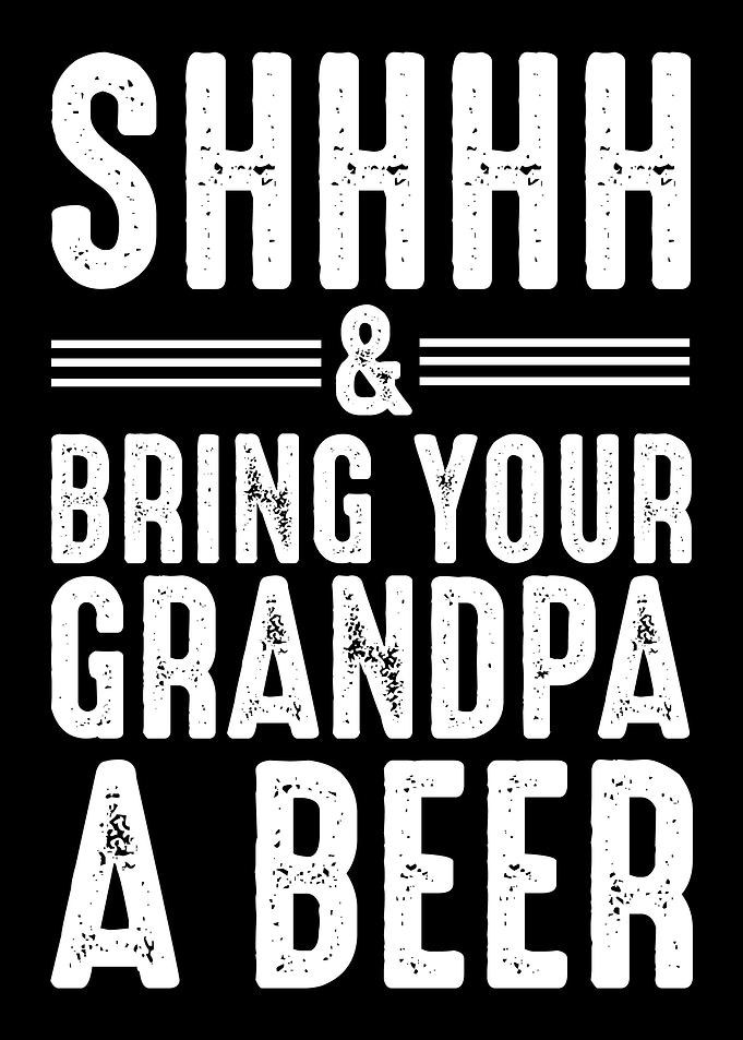 Grandpa beer