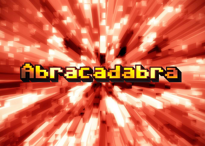 Abracadabra pixel high fir