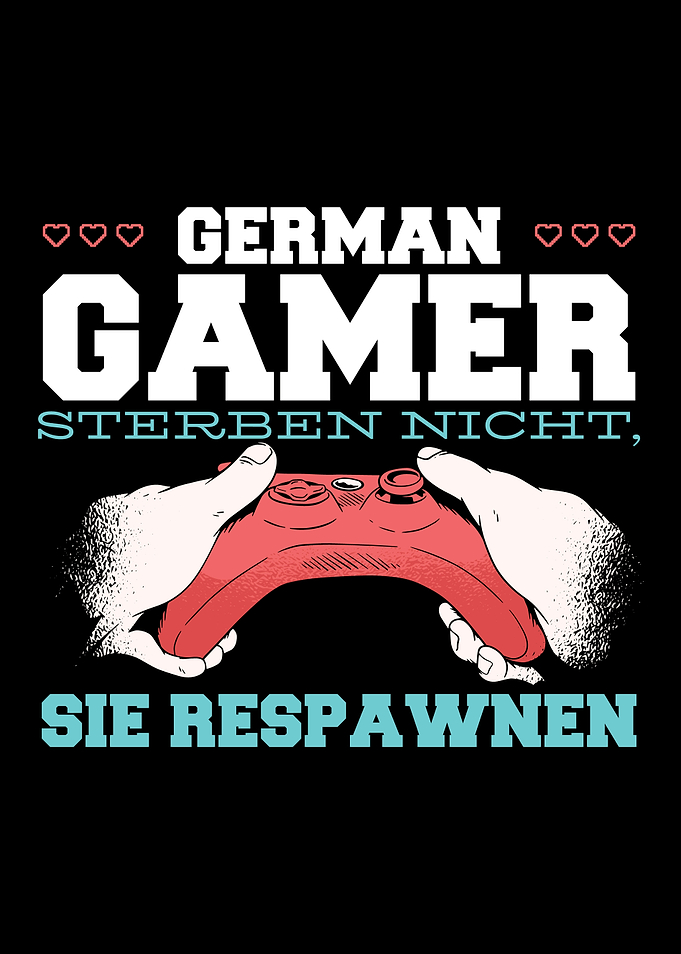 German Gamer Funny