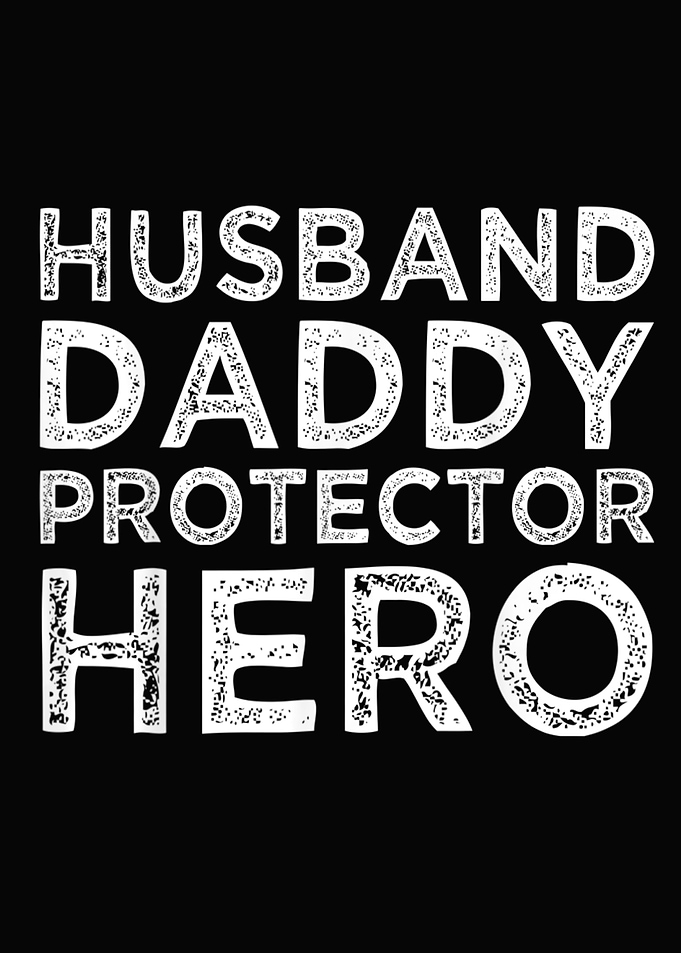 Husband Daddy Protector