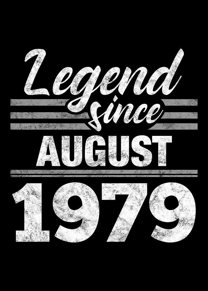 Legend Since August 1979