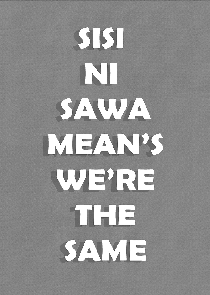SISI NI SAWA