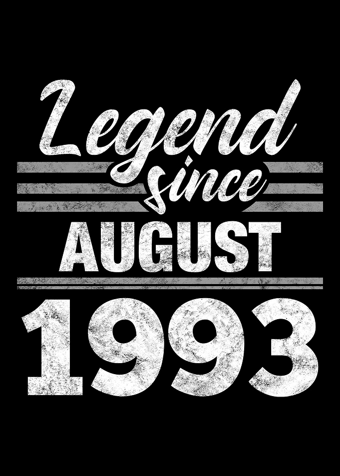 Legend Since August 1993