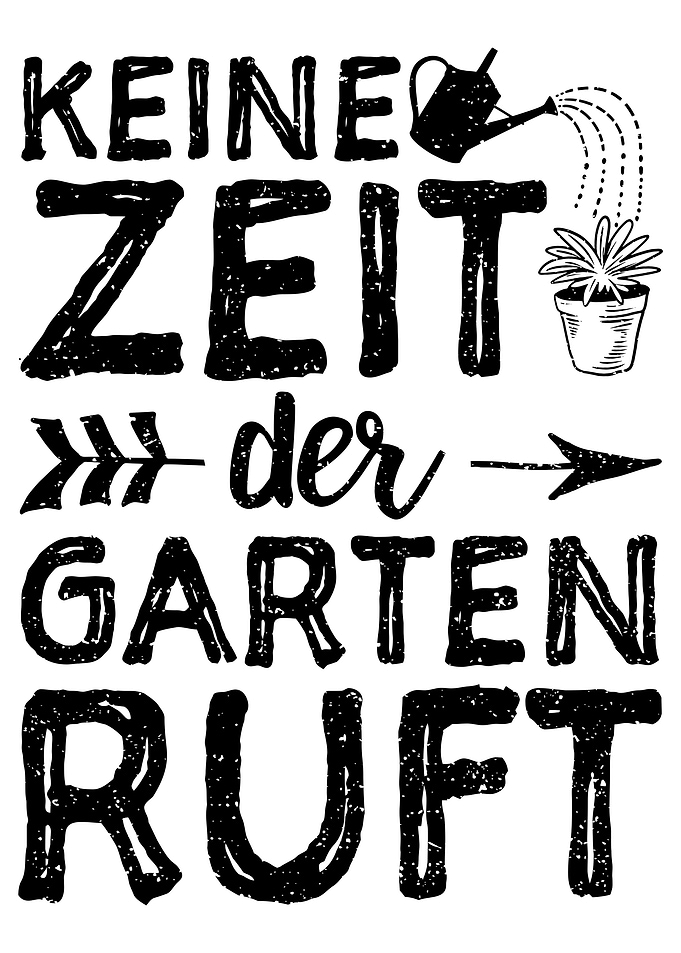 Keine Zeit Der Garten Ruft
