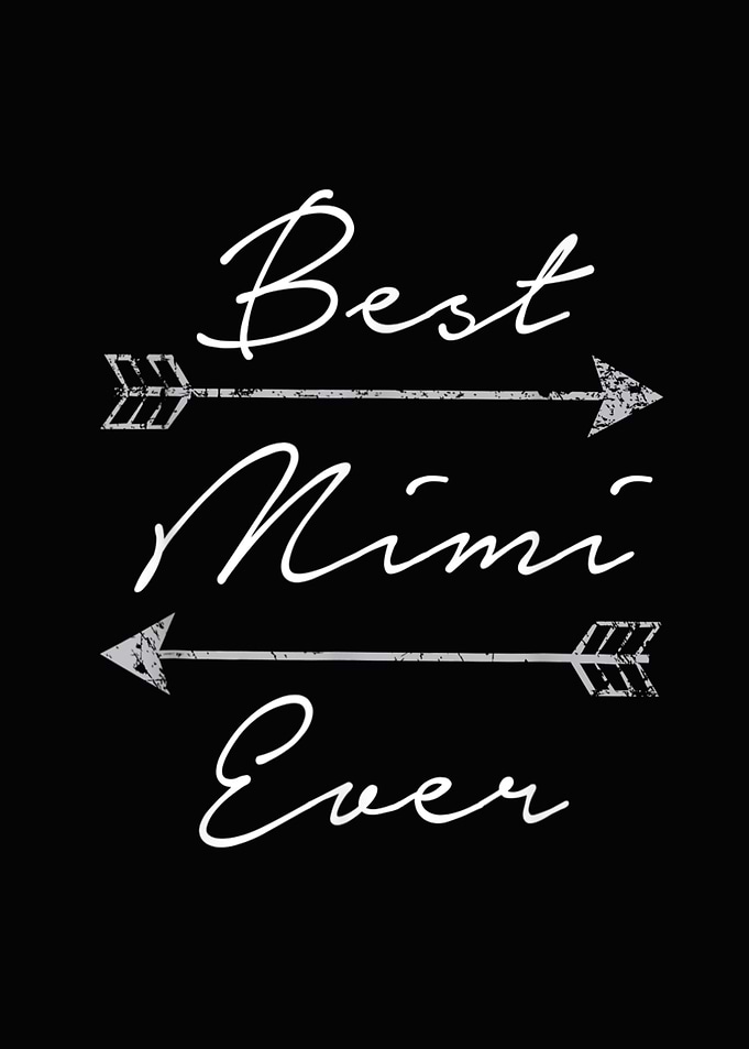 Best Mimi Ever Tribal