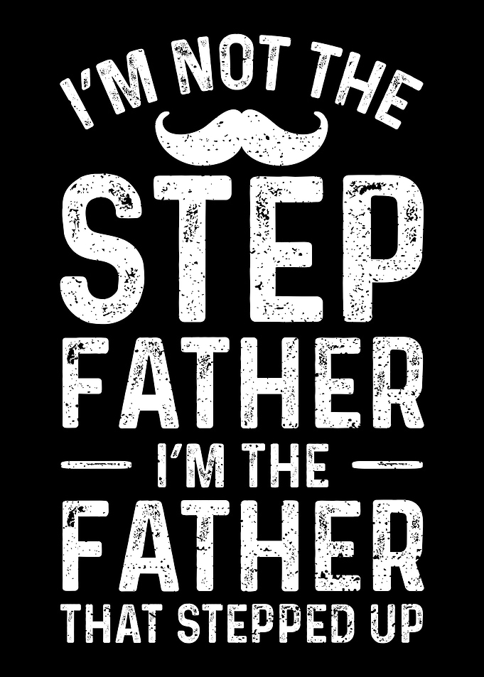 Im Not The Step Father I