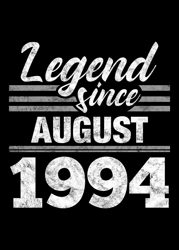 Legend Since August 1994