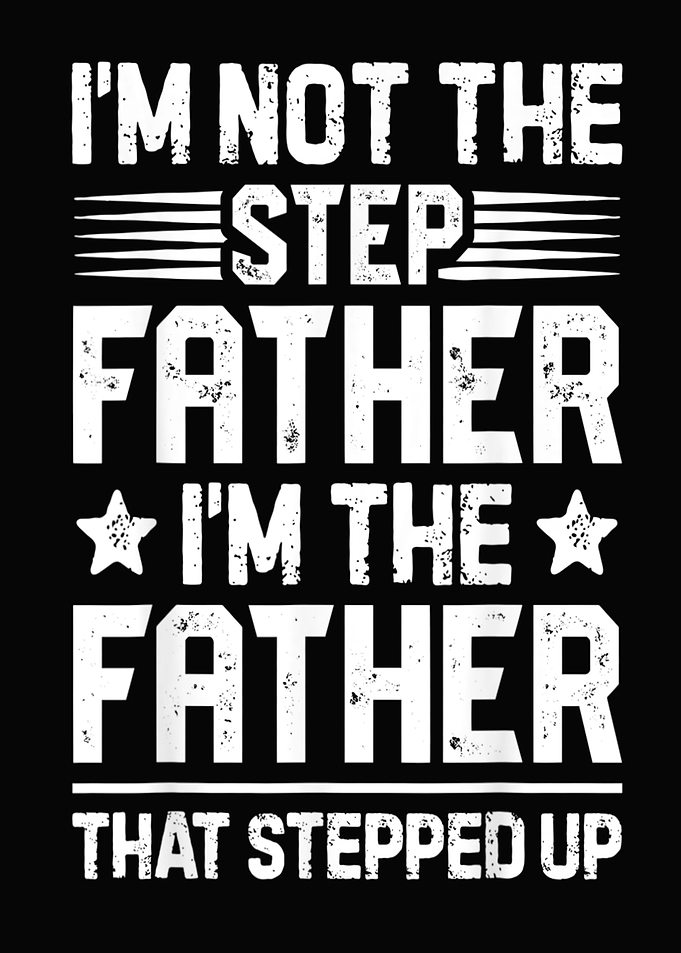 I m Not The Step Father