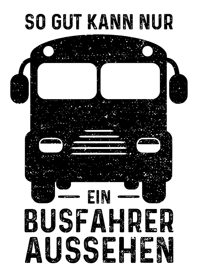 So Gut Kann Nur Ein Bussfa