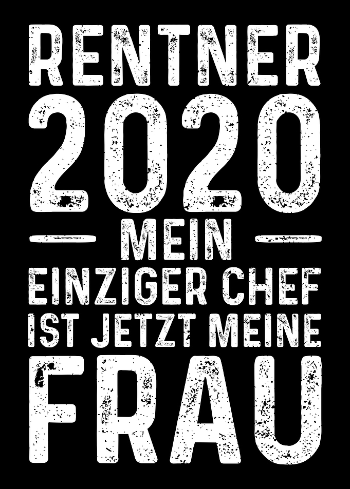 Rentner 2020 Mein Einziger