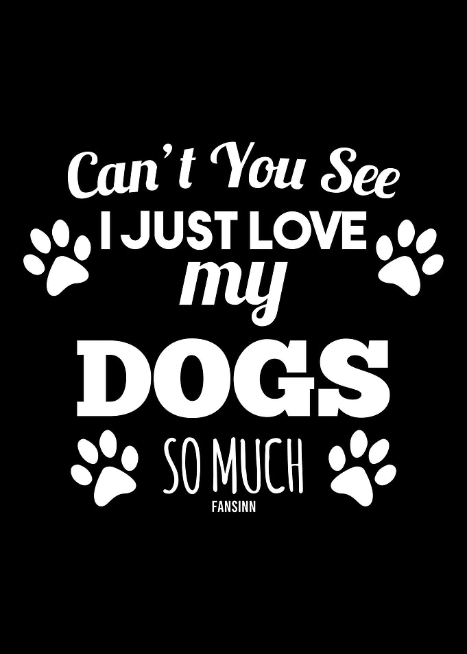 I Love Dogs dog lover gift