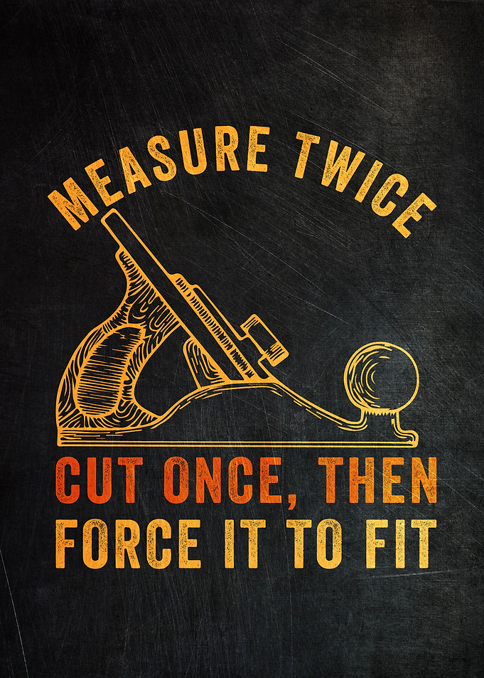 Funny Woodworker Quote