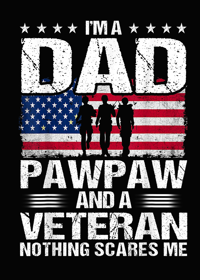 I Am A Dad A Pawpaw