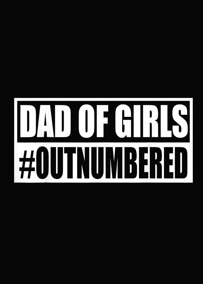 Mens Dad Of Girls