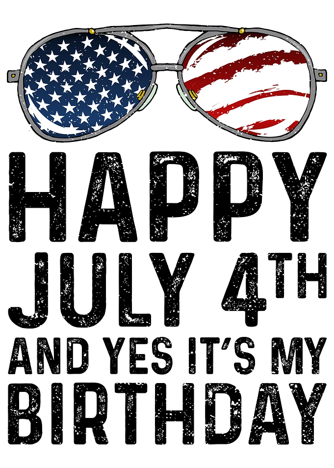 Happy 4th Of July And Yes