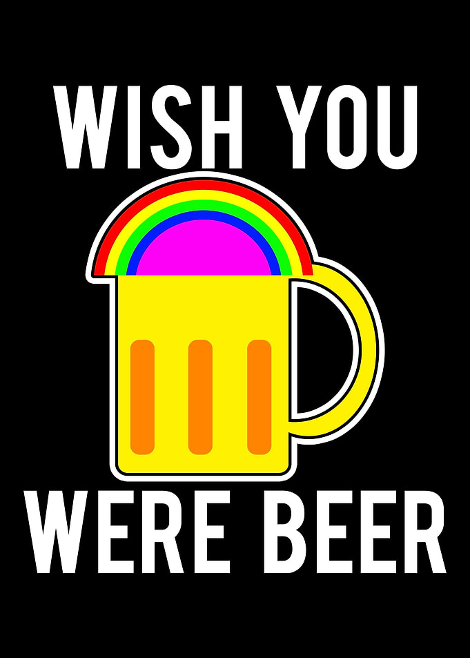 Wish You Were Beer