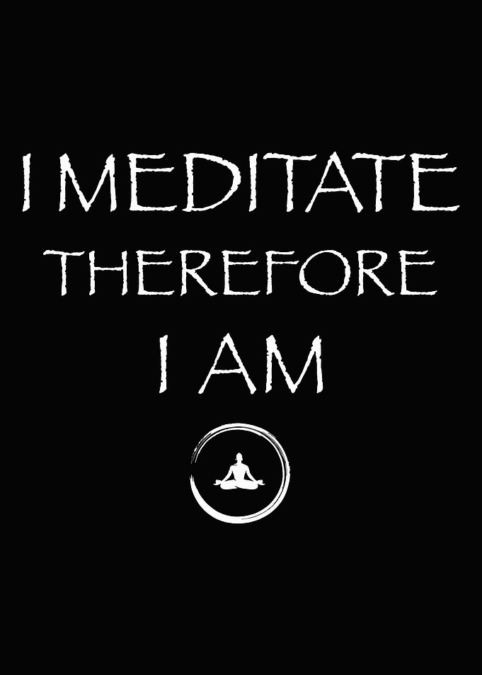 I Meditate