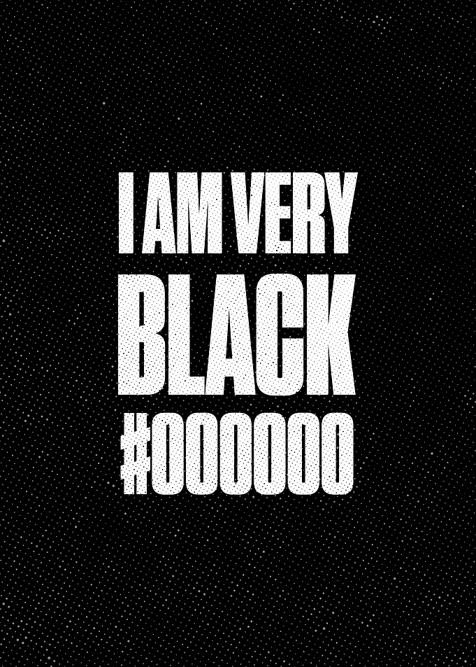 I Am Very Black Retro