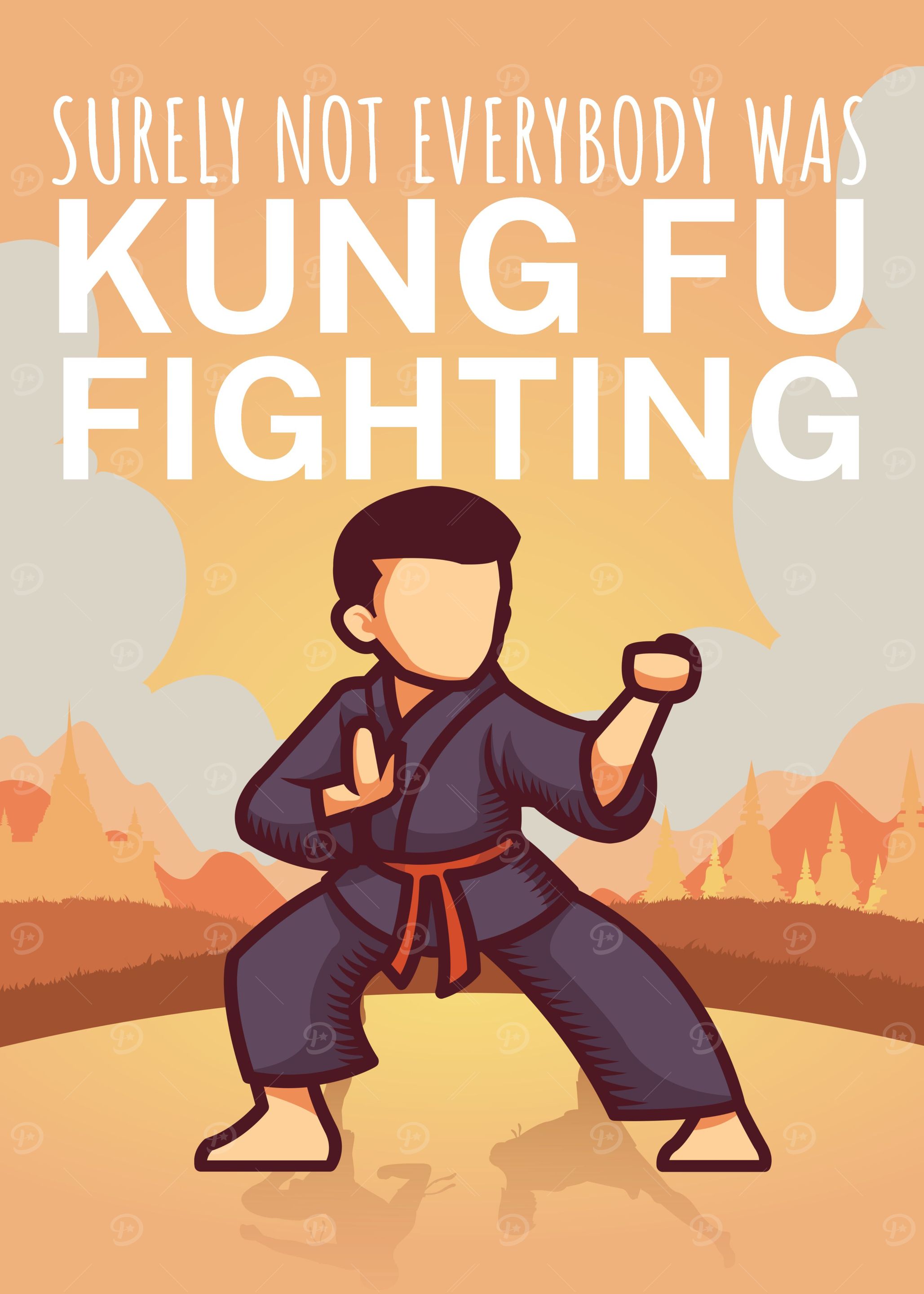 Kung Fu fighting