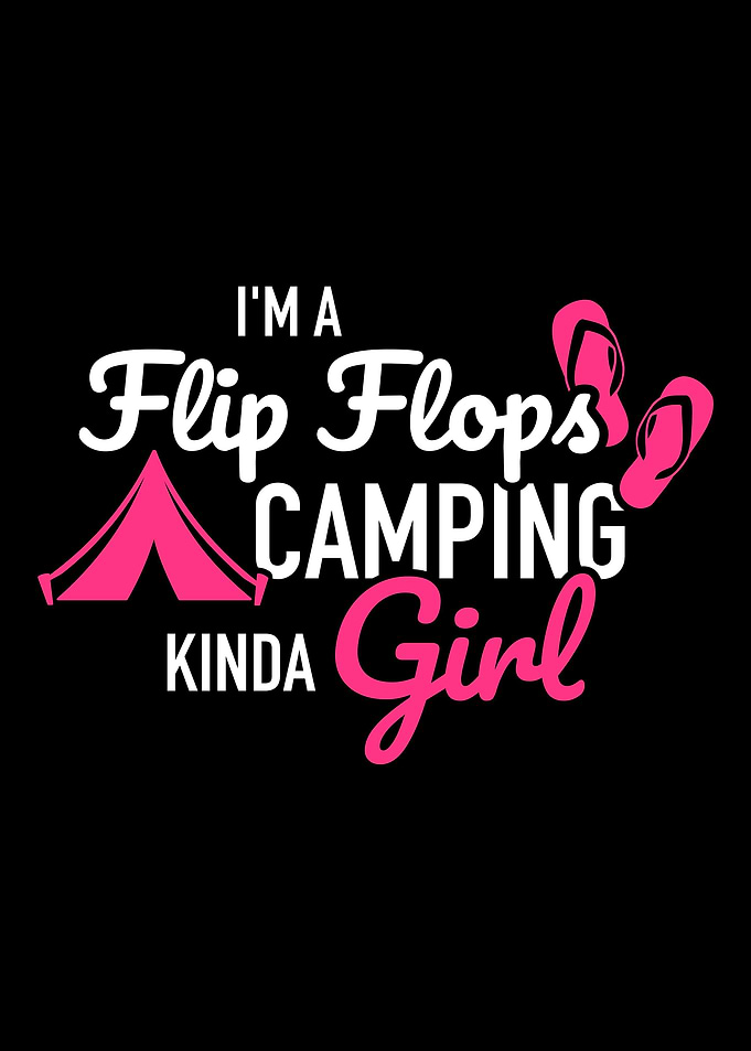Im Flip Flops kinda campi