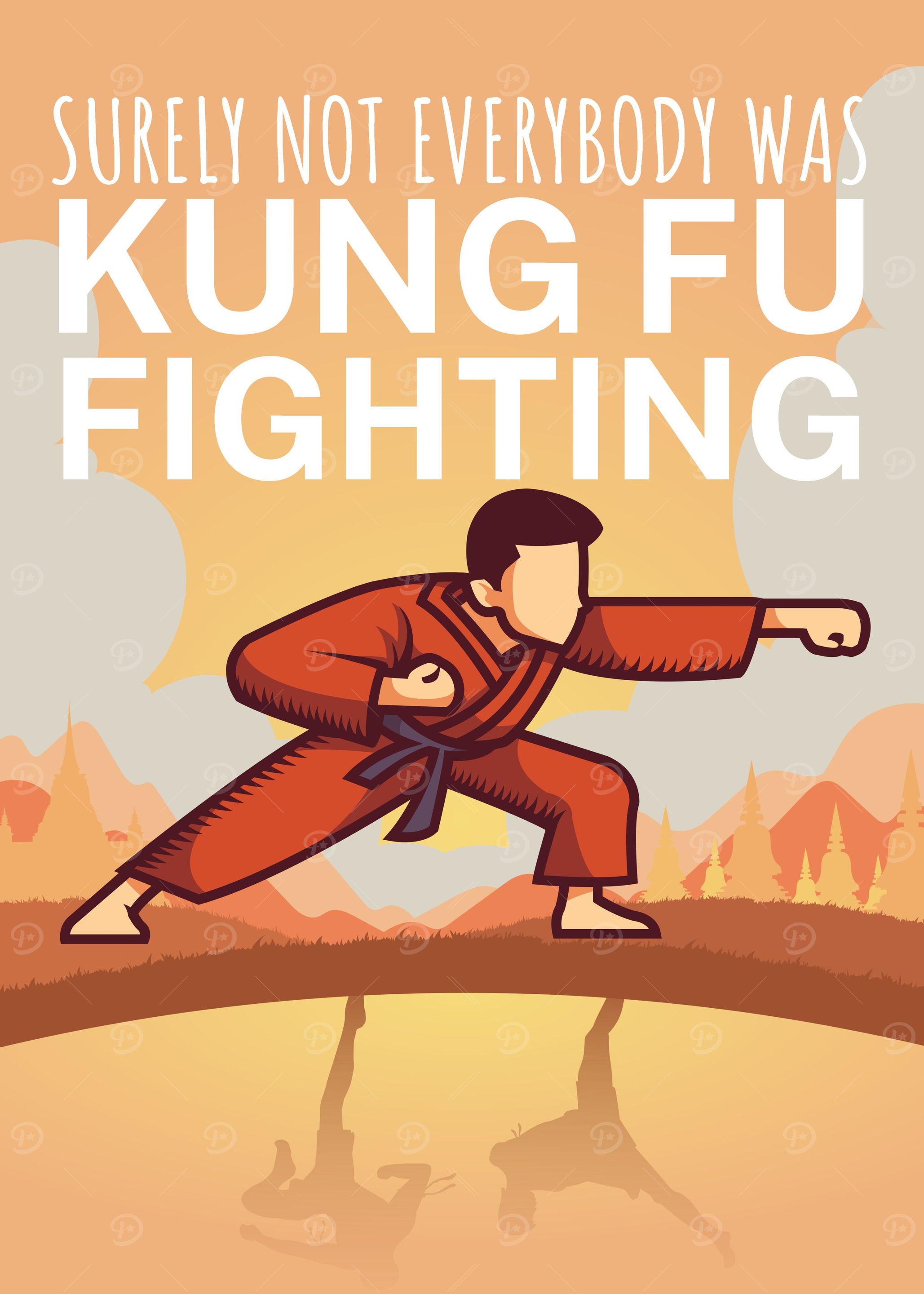 Kung Fu fighting