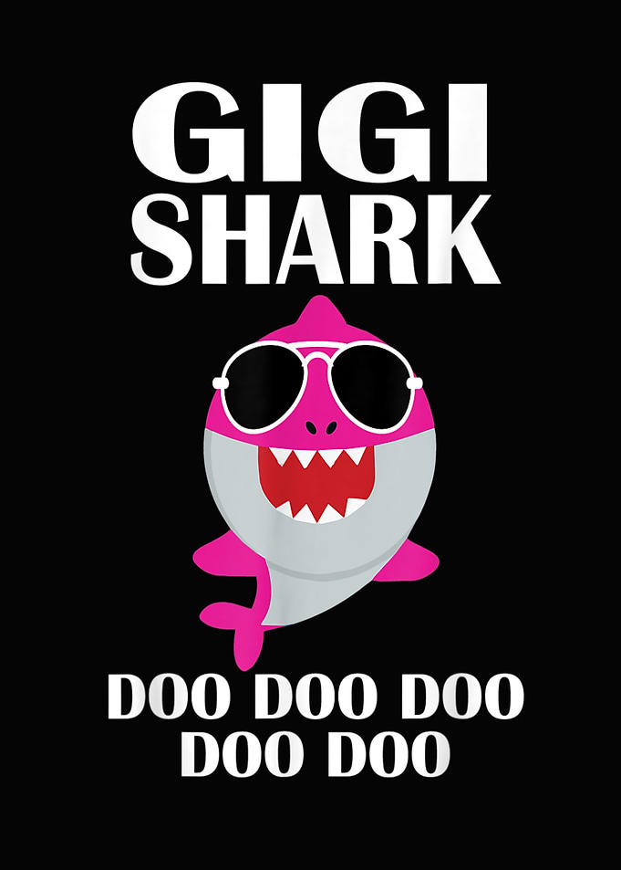 Gigi Shark Doo Doo Mother
