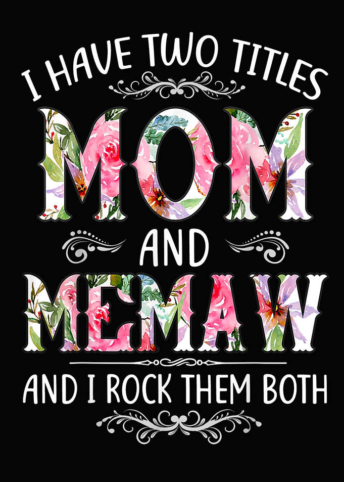 I Have Two Titles Mom