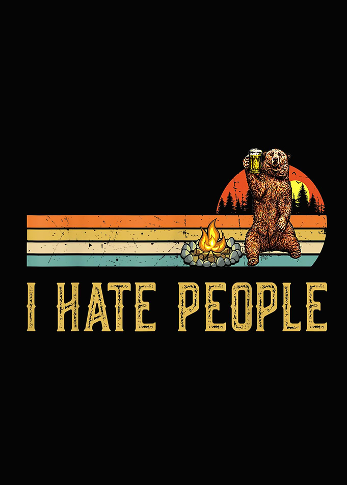 Bear Camping I Hate