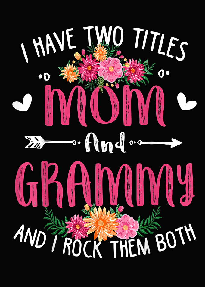 I Have Two Titles Mom