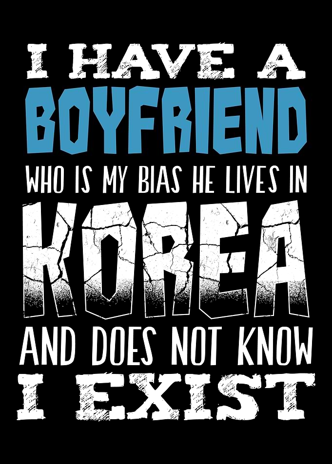 I Have A Boyfriend Who Is