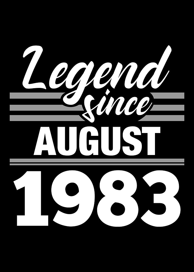 Legend Since August 1983