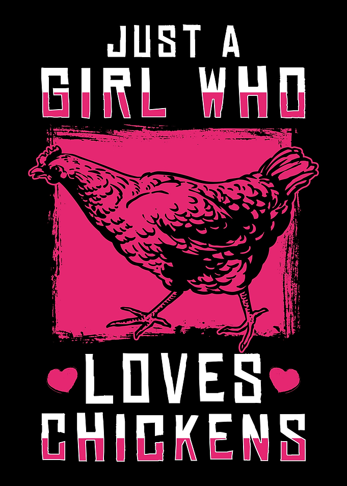 Girl Loves Chickens