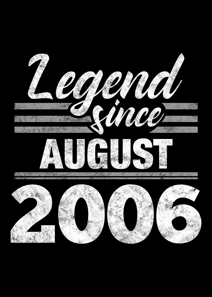 Legend Since August 2006