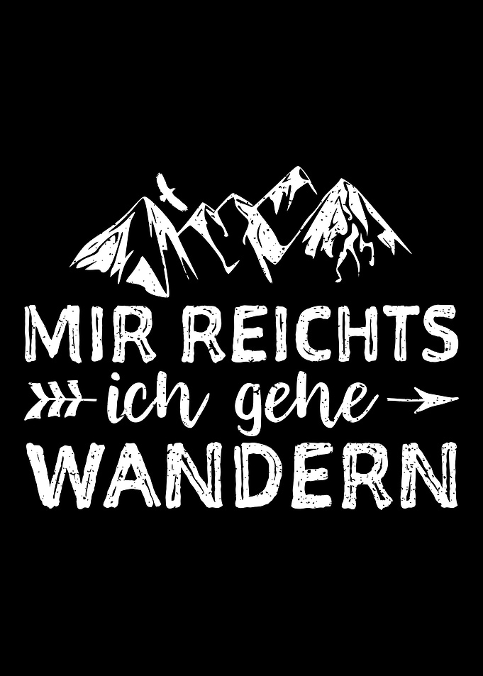 Mir Reichts Ich Gehe Wande