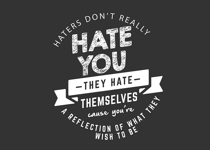 haters dont really hate