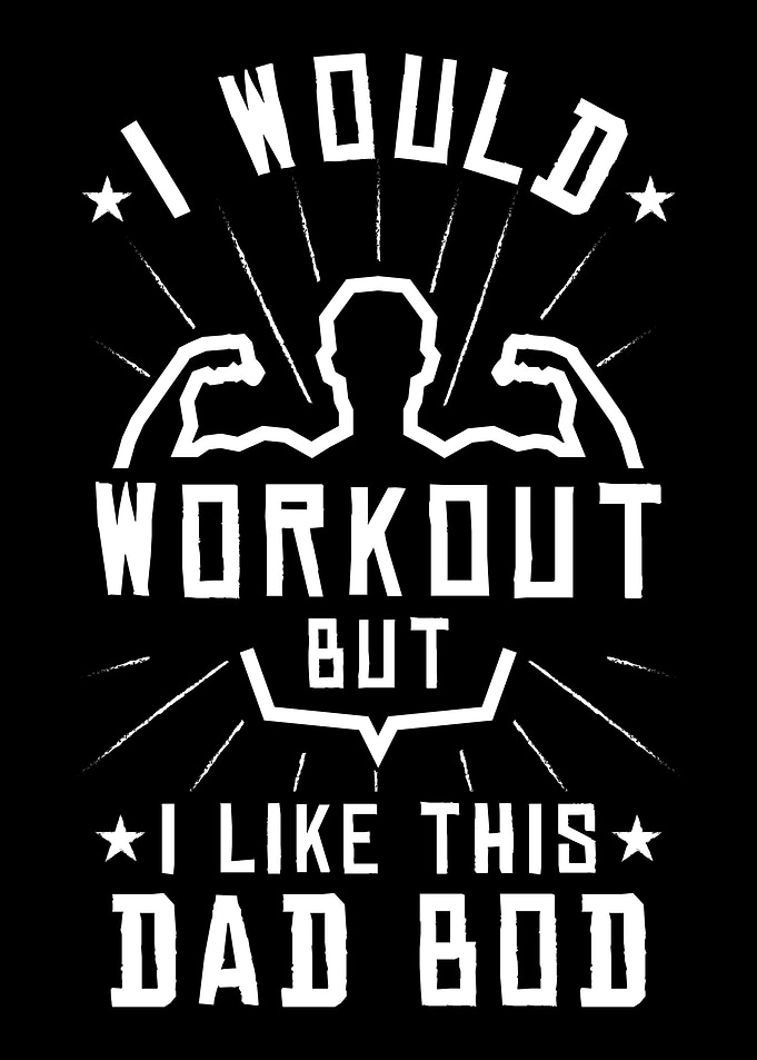 Workout Dad Bod