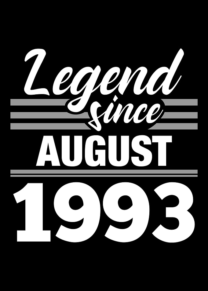 Legend Since August 1993