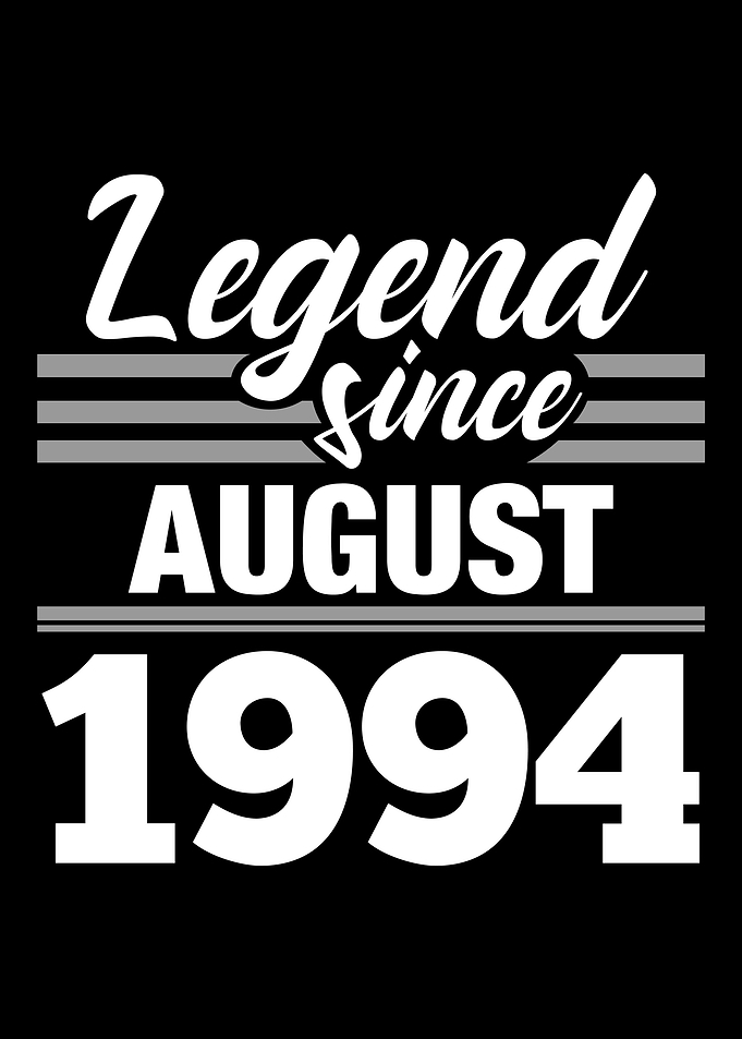 Legend Since August 1994
