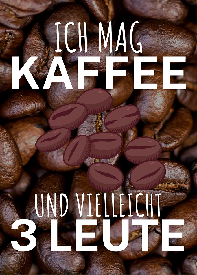 Ich mag Kaffee