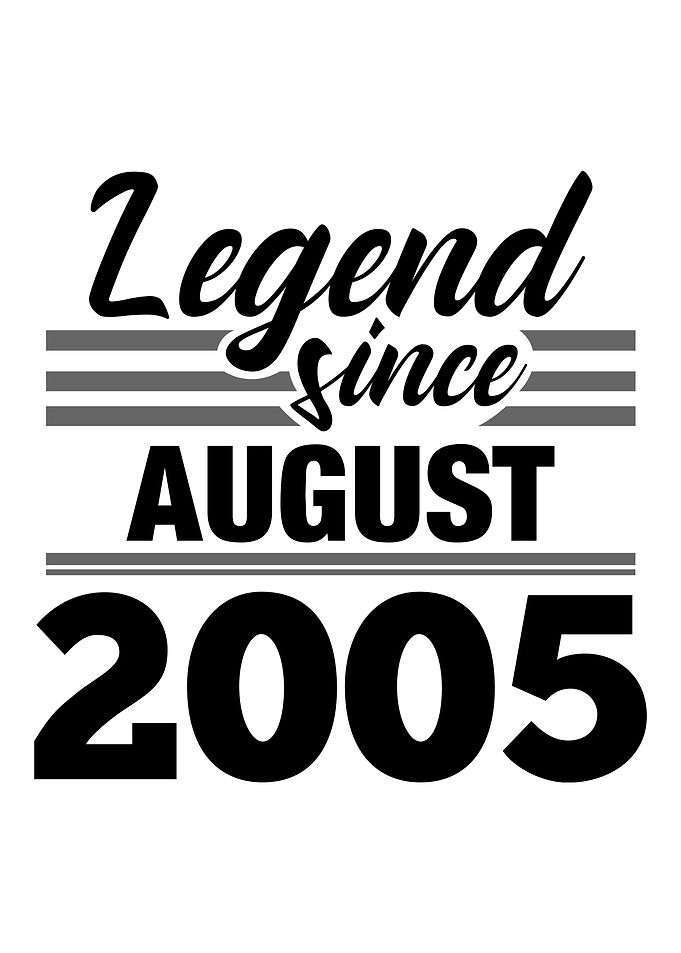 Legend Since August 2005