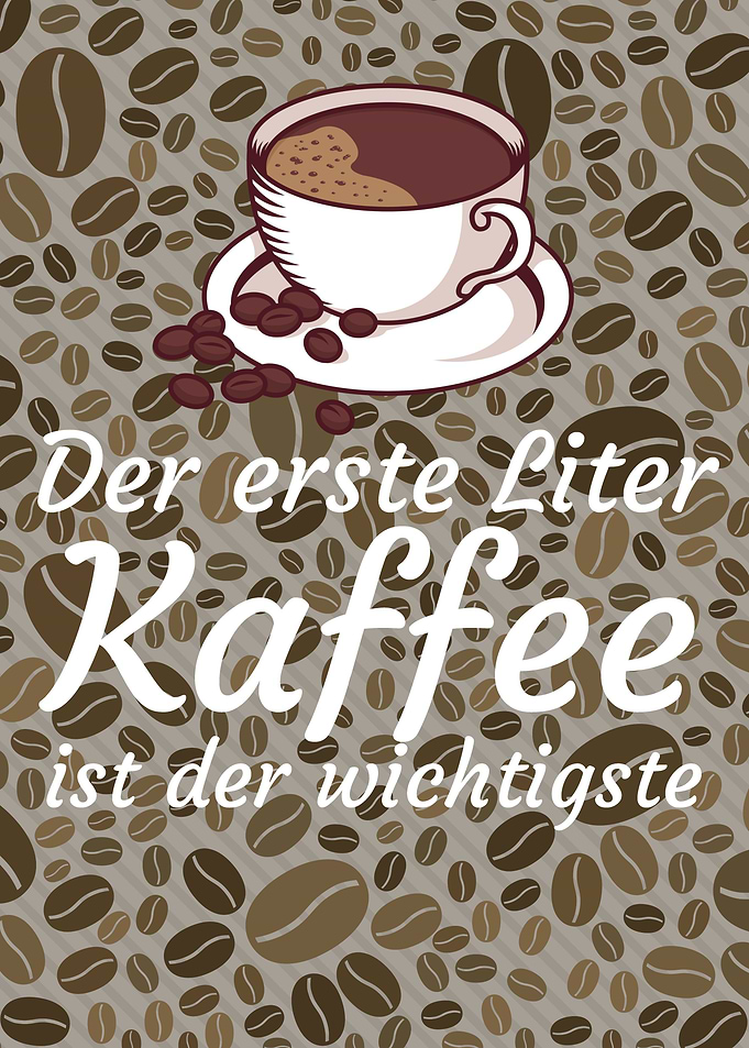 Der erste Liter Kaffee