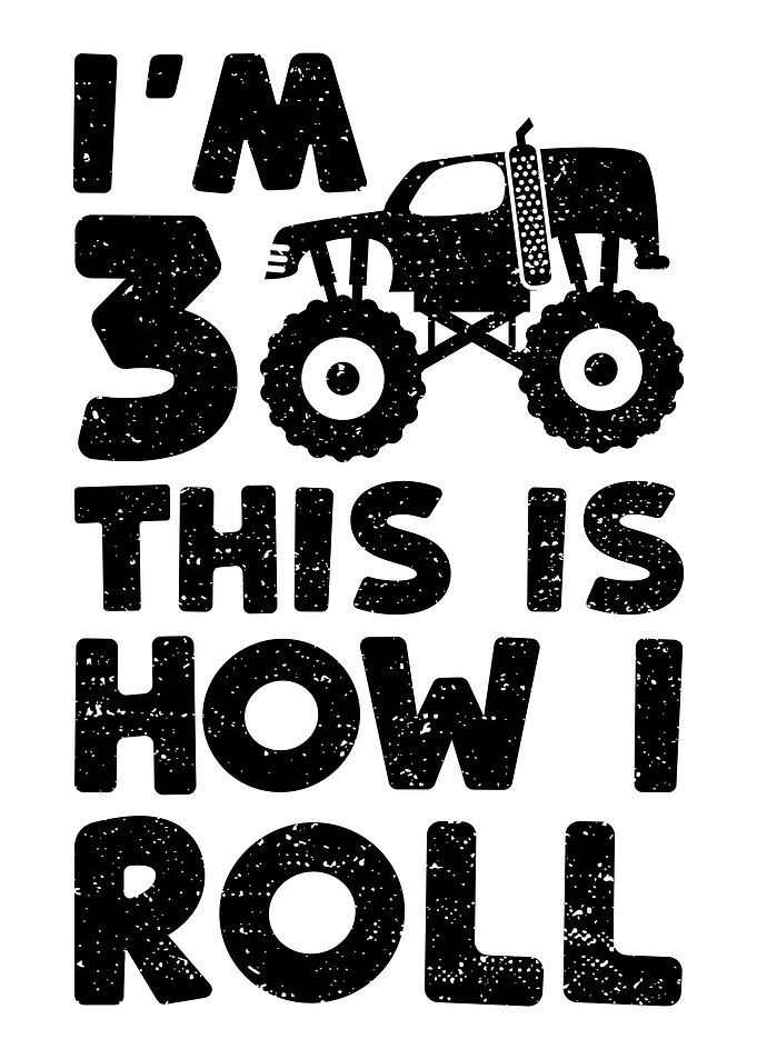 Im 3 This Is How I Roll