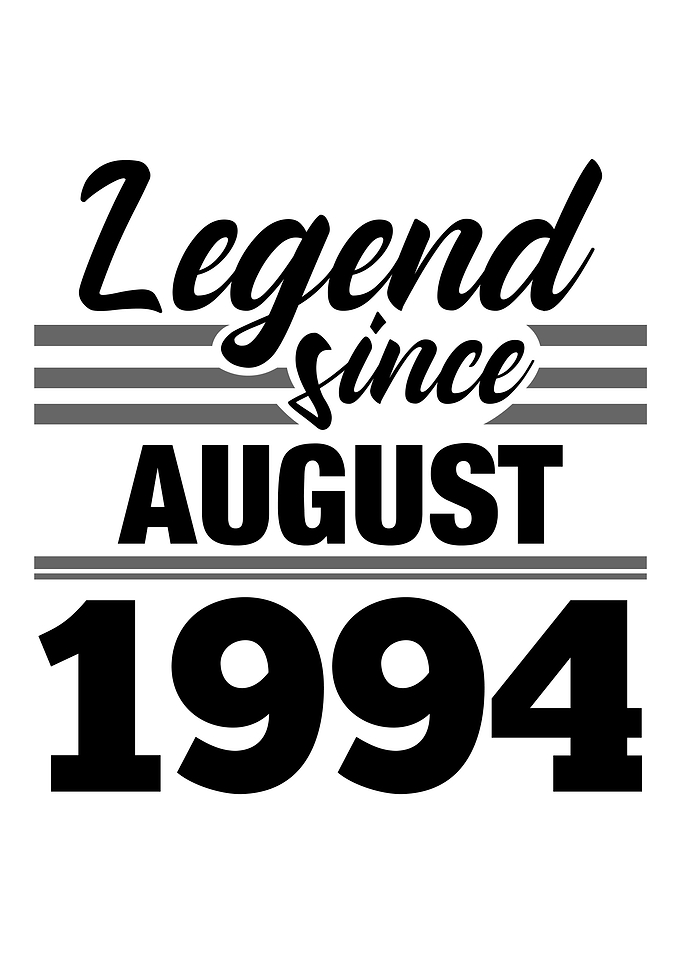 Legend Since August 1994