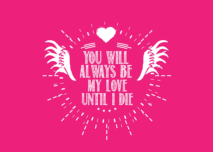 you will always be my love