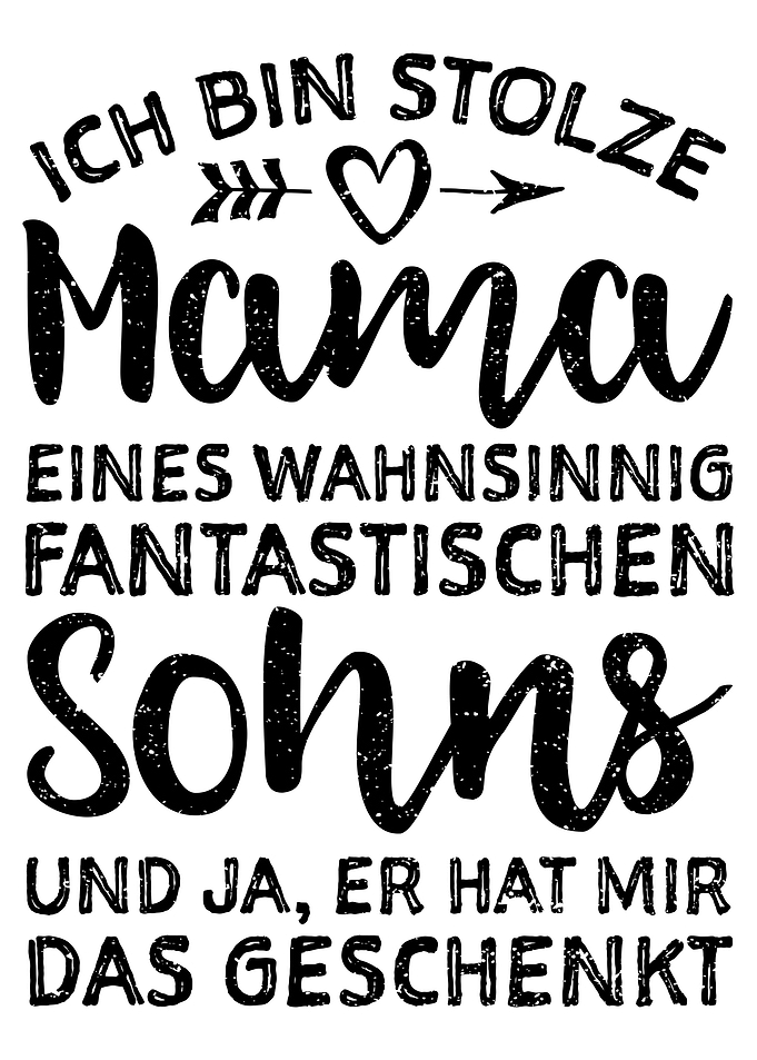 Ich Bin Stolze Mama Eines