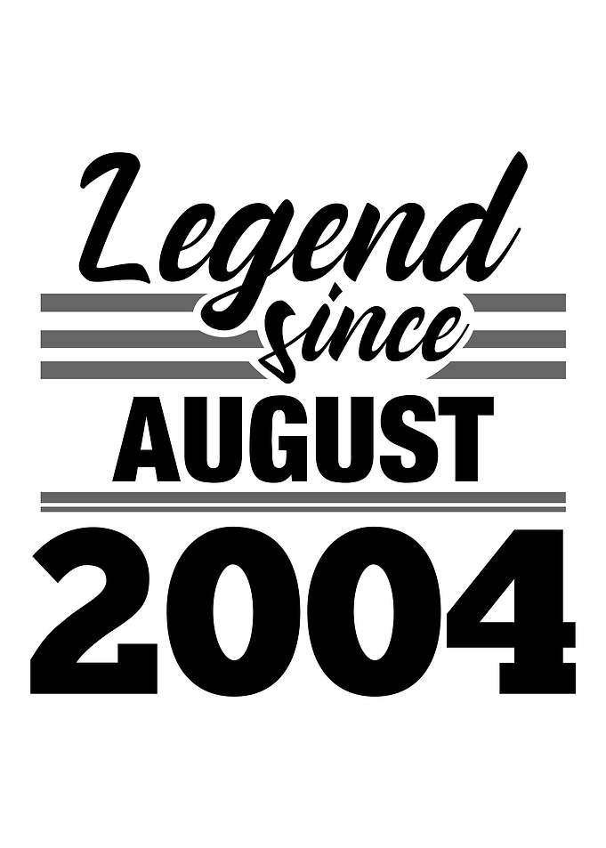 Legend Since August 2004