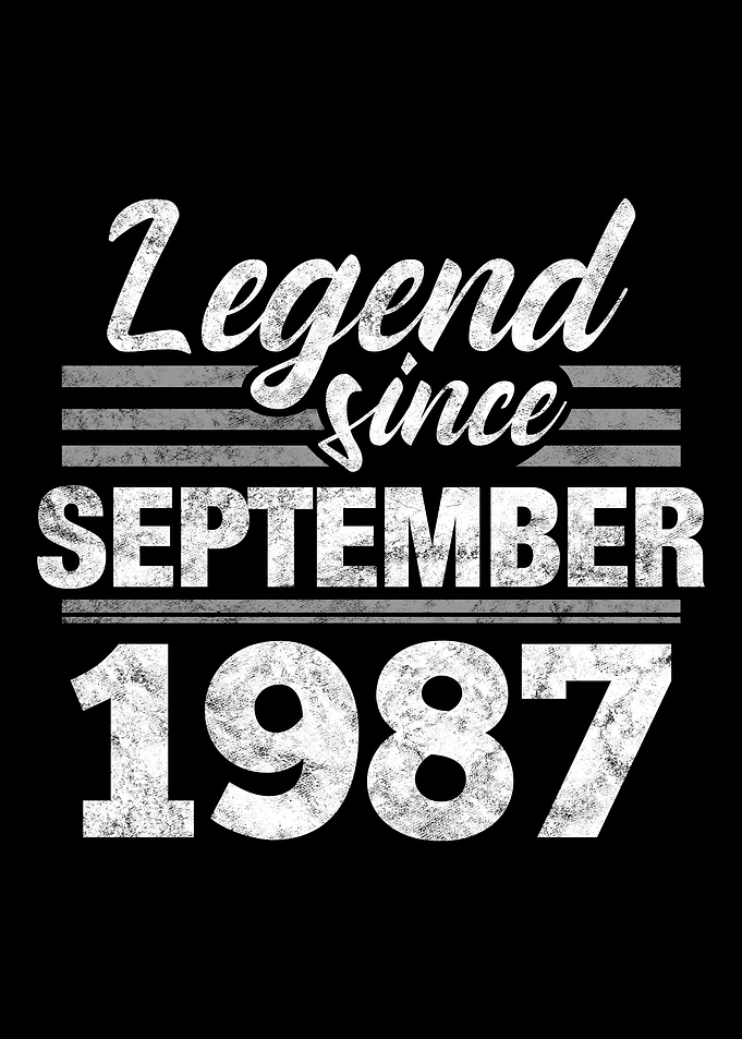 Legend Since September 198