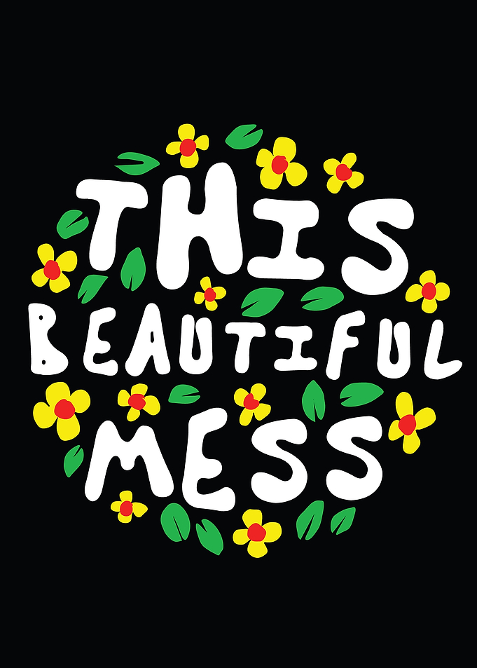 This Beautiful Mess