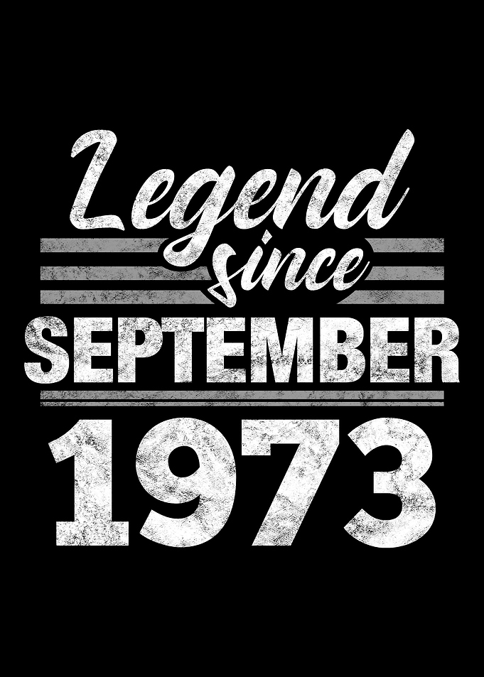 Legend Since September 197
