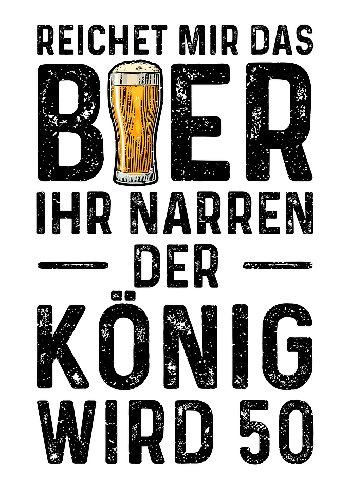 Reichet Mir Das Bier Ihr N